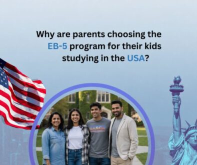 why-indian-parents-choose-eb5-visa-for-children