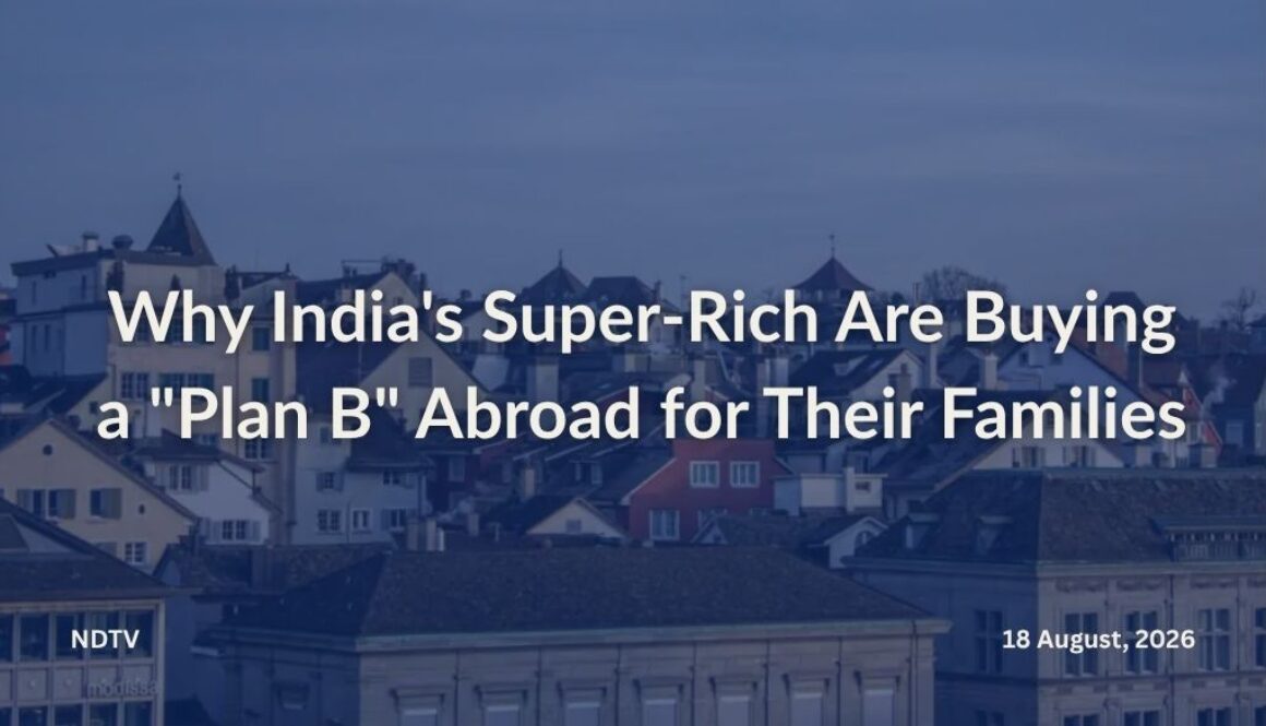 ndtv-investment-immigration-indian-super-rich-plan-b